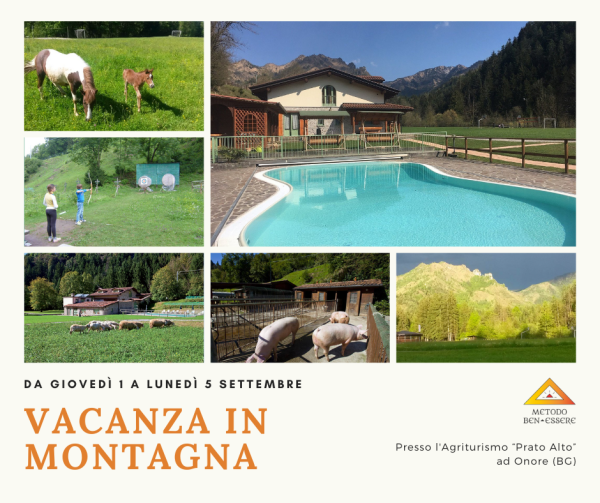 Vacanza in montagna Prato Alto Bergamo Metodo Benessere